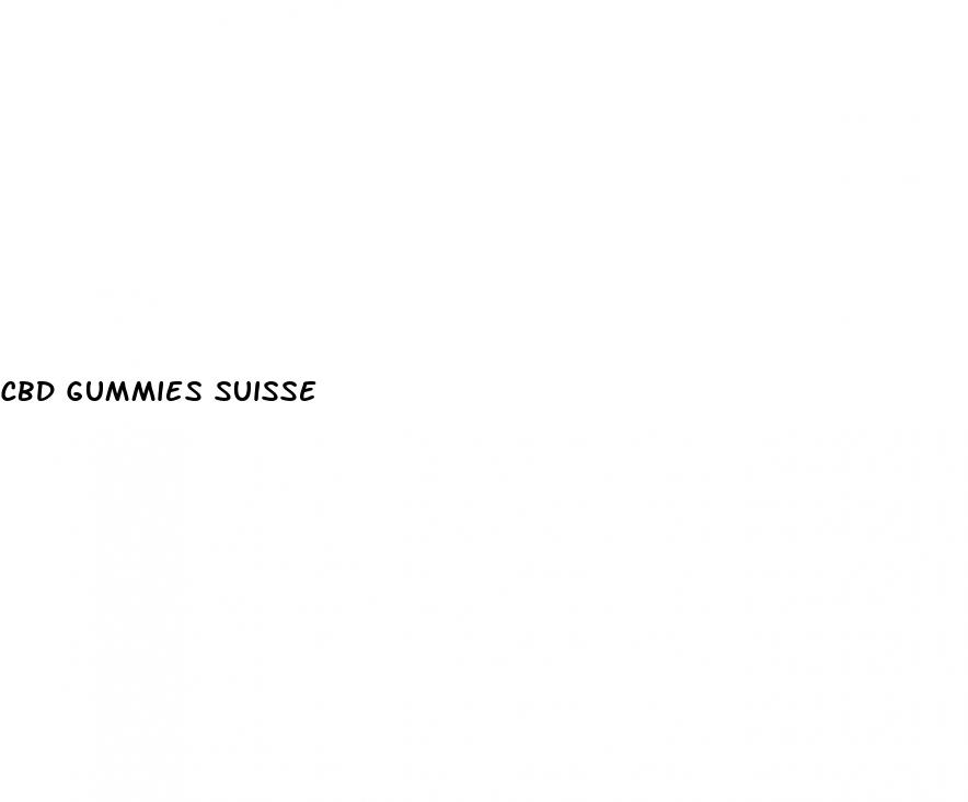 cbd gummies suisse