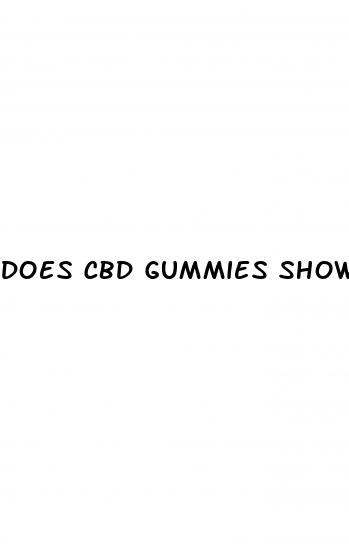 does cbd gummies show up on a drug test 2024
