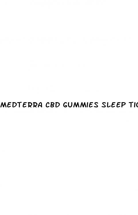 medterra cbd gummies sleep tight