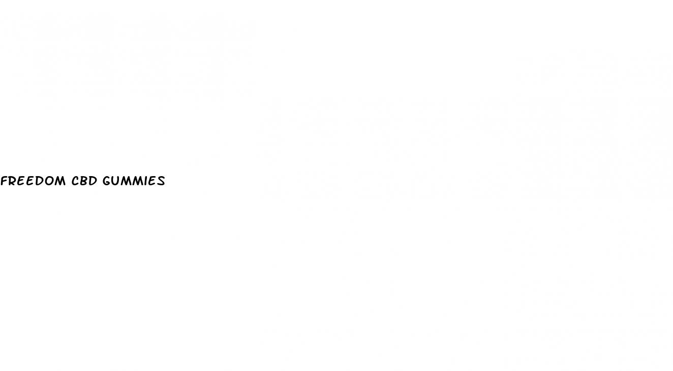 freedom cbd gummies