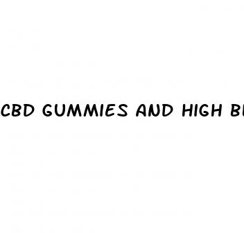 cbd gummies and high blood pressure