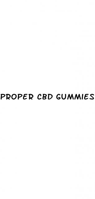 proper cbd gummies company