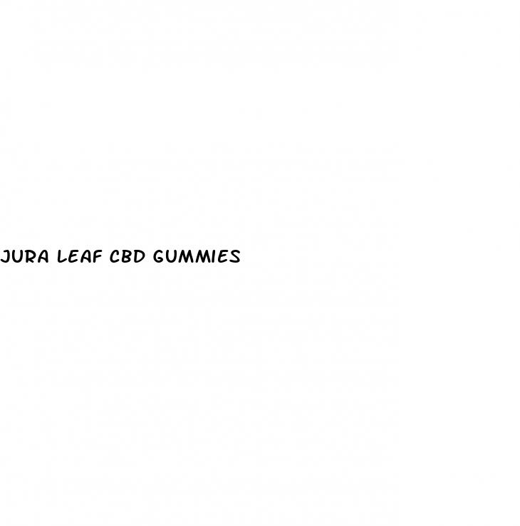 jura leaf cbd gummies