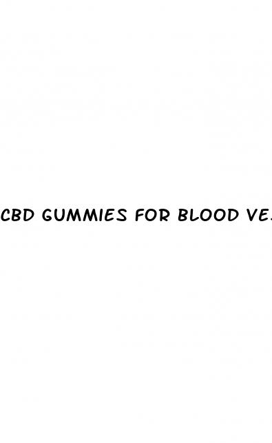 cbd gummies for blood vessels