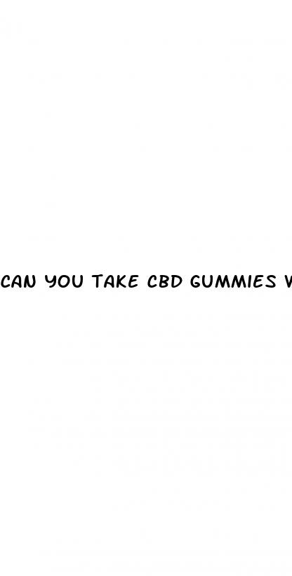 can you take cbd gummies while on antibiotics