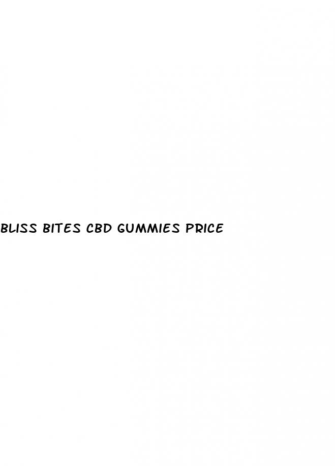 bliss bites cbd gummies price