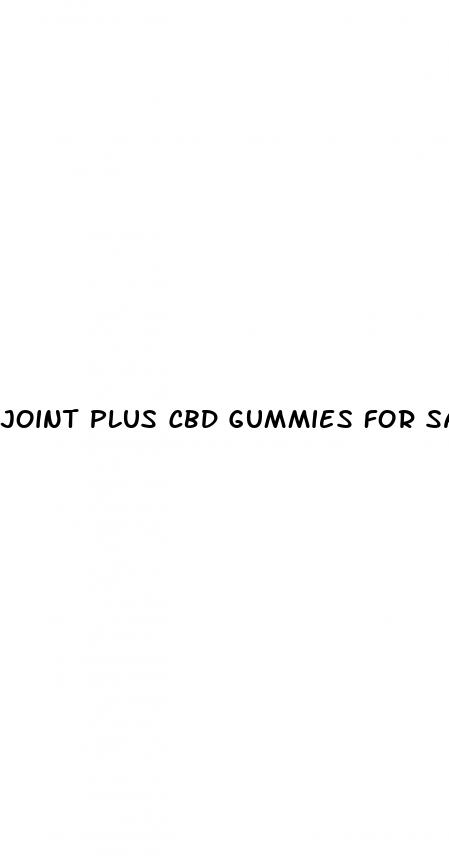joint plus cbd gummies for sale