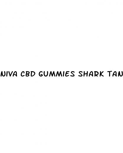niva cbd gummies shark tank