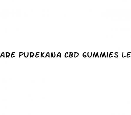 are purekana cbd gummies legitimate