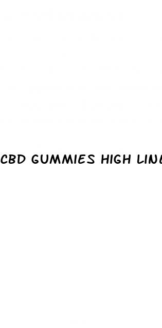 cbd gummies high line