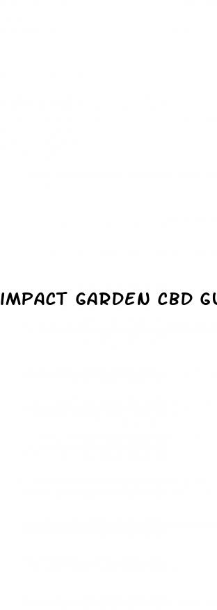 impact garden cbd gummies ss