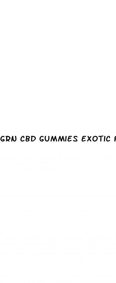 grn cbd gummies exotic fruit