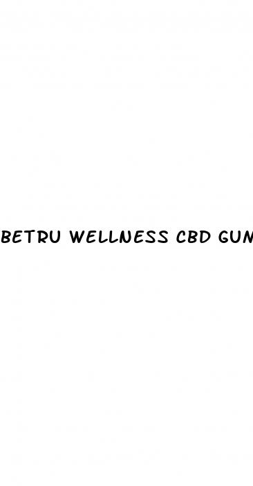 betru wellness cbd gummies