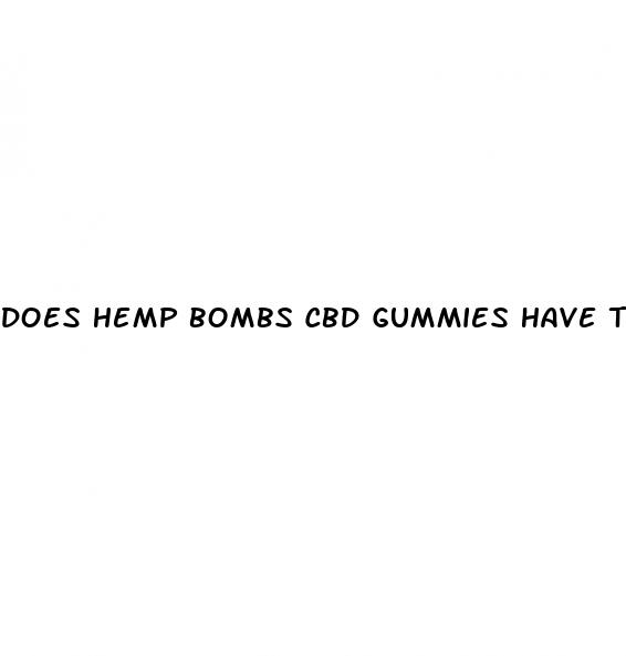 does hemp bombs cbd gummies have thc