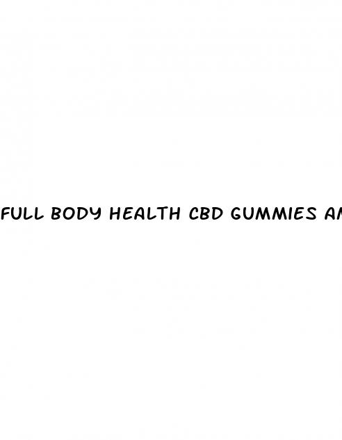 full body health cbd gummies amazon
