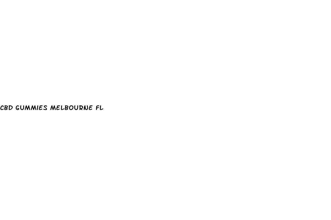 cbd gummies melbourne fl