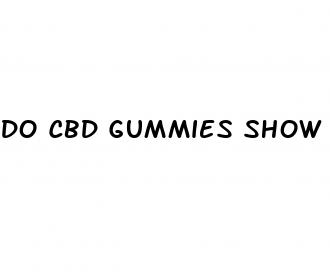 do cbd gummies show on a drug test