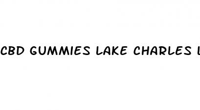 cbd gummies lake charles la