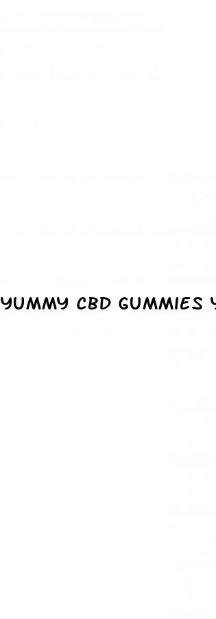 yummy cbd gummies yummy cbd