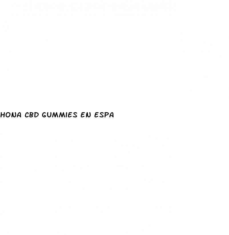 hona cbd gummies en espa