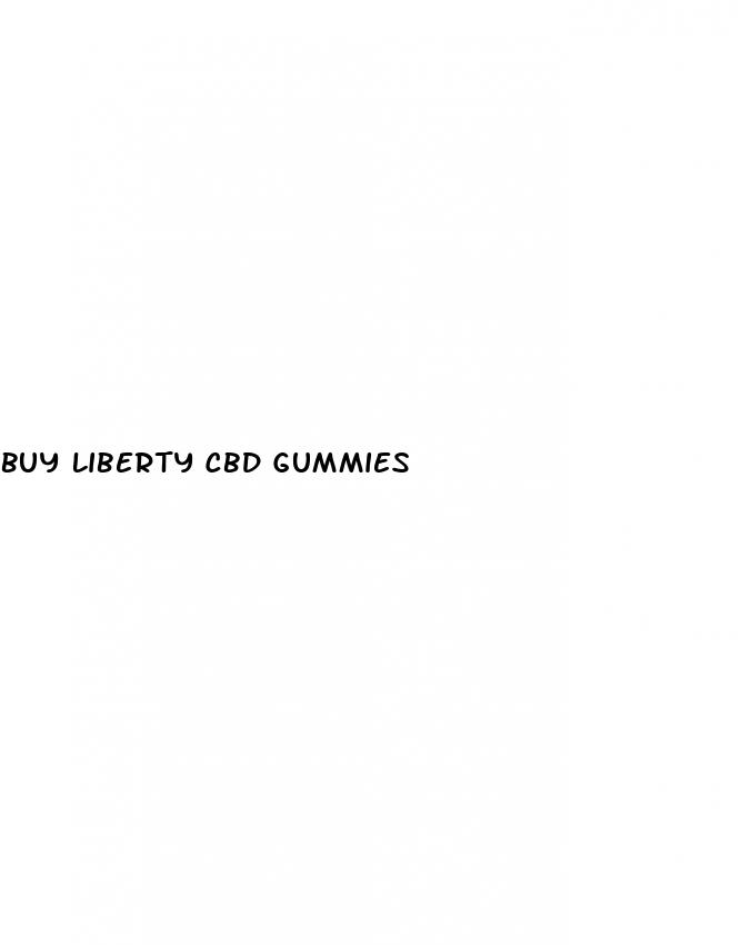 buy liberty cbd gummies