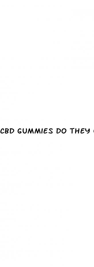 cbd gummies do they get you high