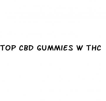 top cbd gummies w thc