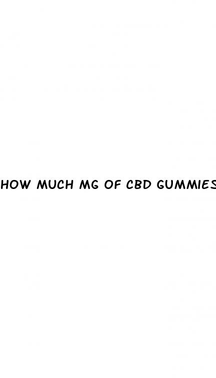how much mg of cbd gummies