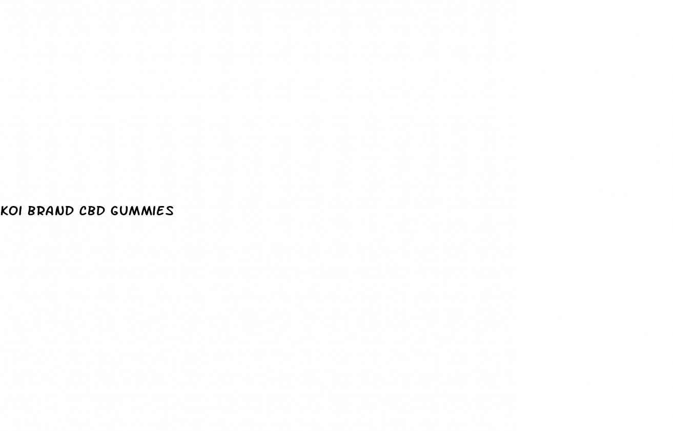 koi brand cbd gummies