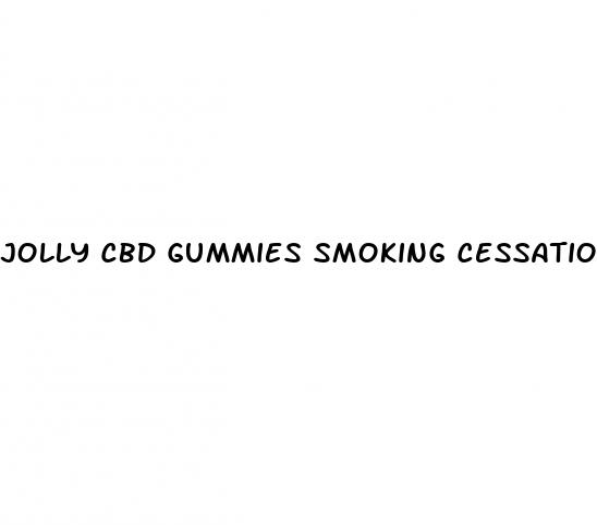 jolly cbd gummies smoking cessation
