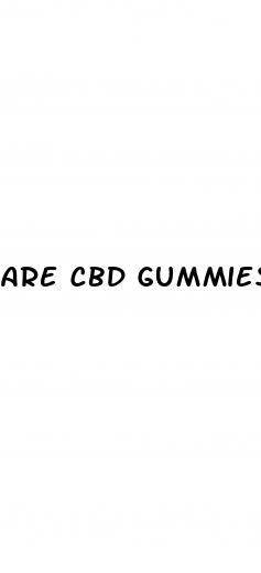are cbd gummies legal in greece