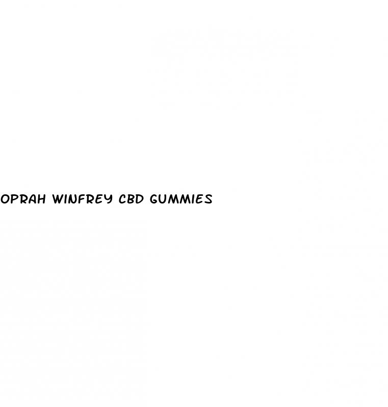 oprah winfrey cbd gummies
