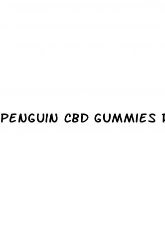 penguin cbd gummies reddit