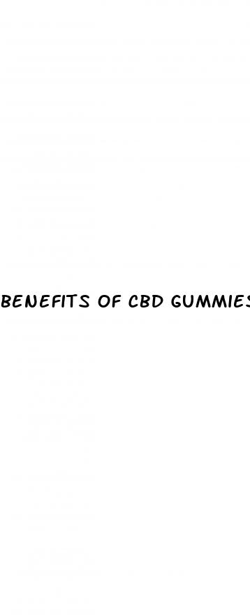 benefits of cbd gummies 250mg