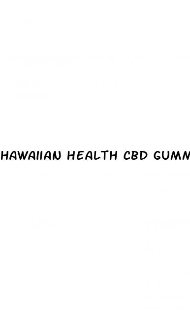 hawaiian health cbd gummies review