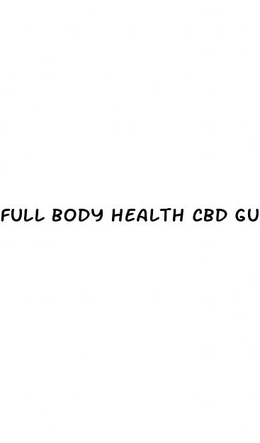 full body health cbd gummies for erectile dysfunction