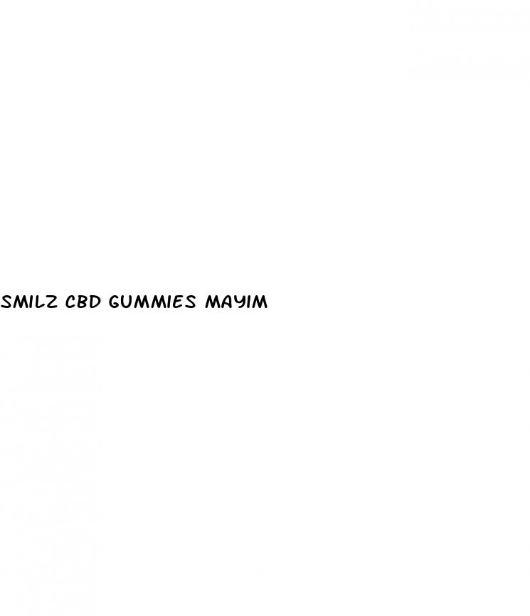 smilz cbd gummies mayim