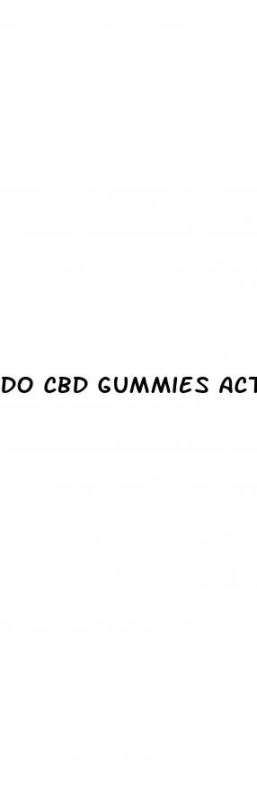 do cbd gummies actually work