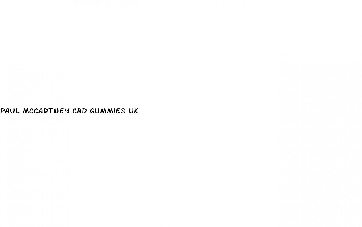 paul mccartney cbd gummies uk