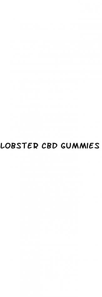 lobster cbd gummies