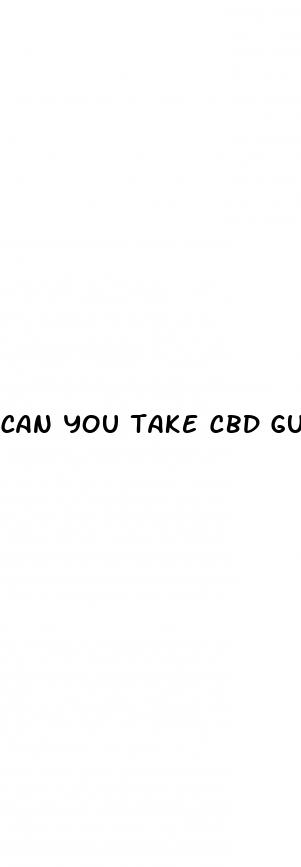 can you take cbd gummies with blood pressure medicine