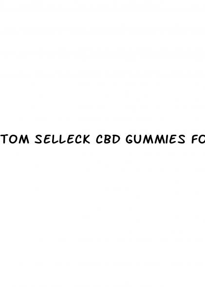tom selleck cbd gummies for sale