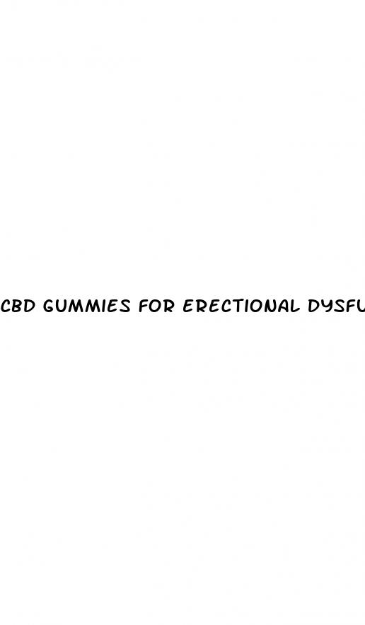 cbd gummies for erectional dysfunction