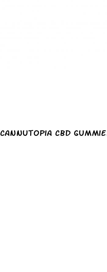 cannutopia cbd gummies reviews