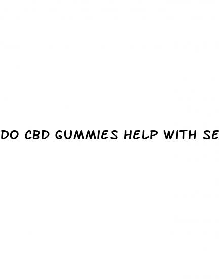 do cbd gummies help with sex