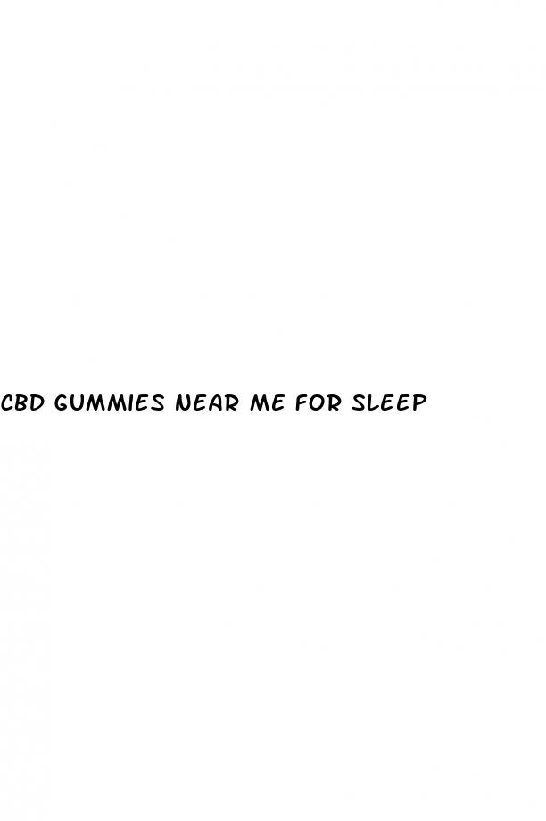 cbd gummies near me for sleep