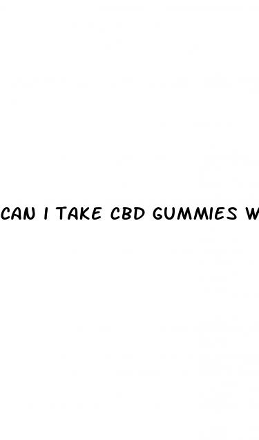 can i take cbd gummies with zoloft