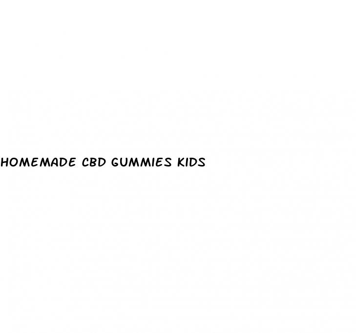 homemade cbd gummies kids