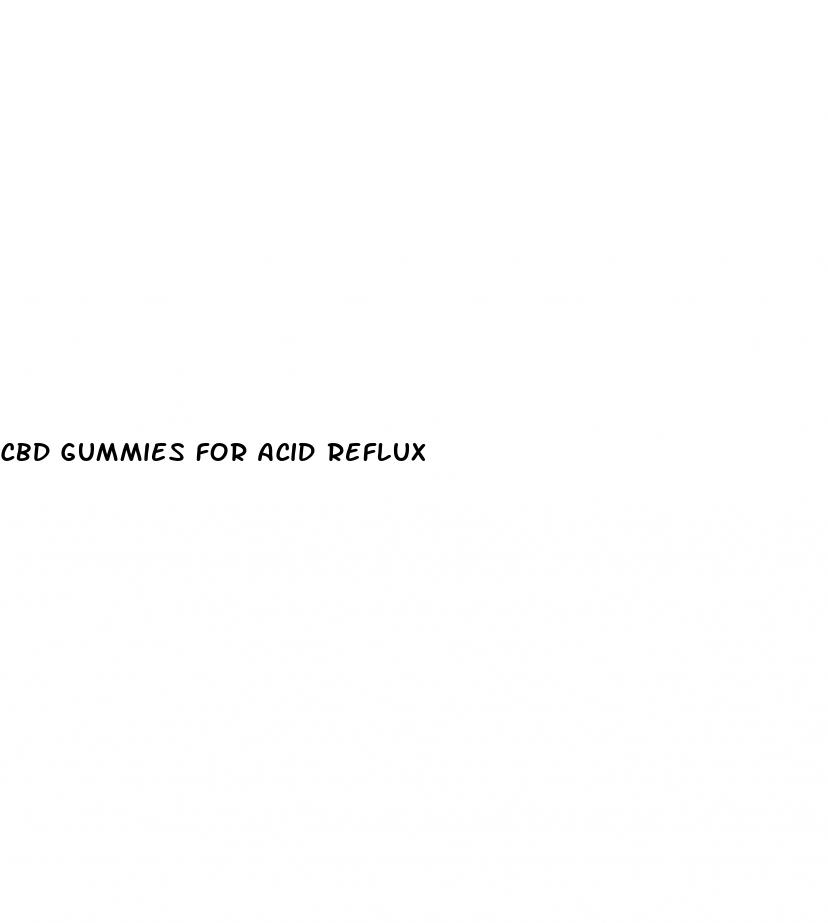 cbd gummies for acid reflux