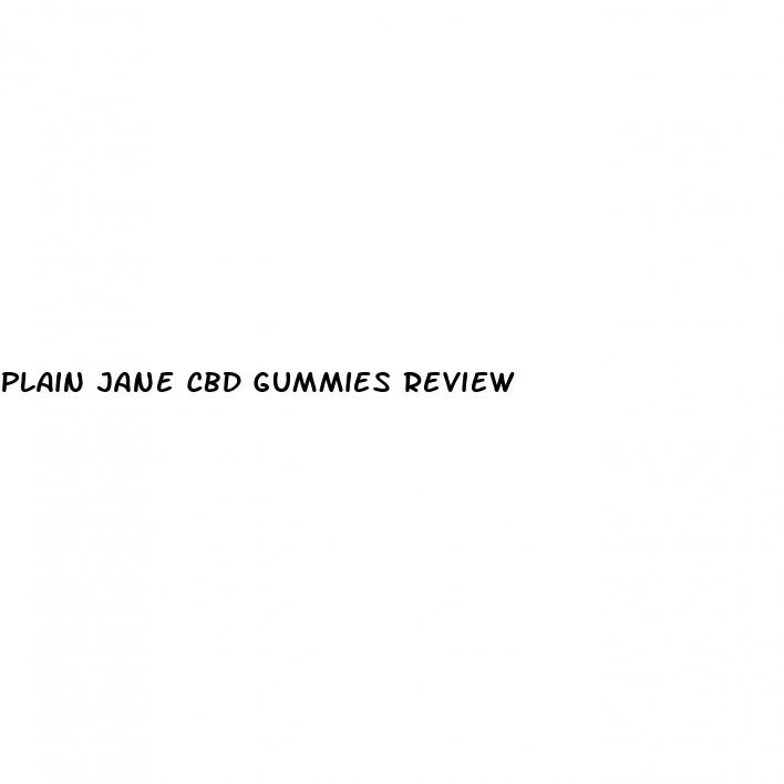 plain jane cbd gummies review